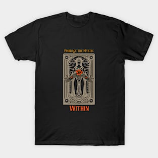 Embrace the mystic within Tarot T-Shirt